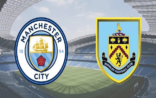 Soi kèo bóng đá 88FUN trận Manchester City vs Burnley, 02h:00 – 23/06/2020