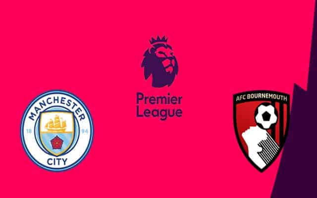 Soi kèo bóng đá 88FUN trận Manchester City vs AFC Bournemouth, 00h00 – 16/07/2020