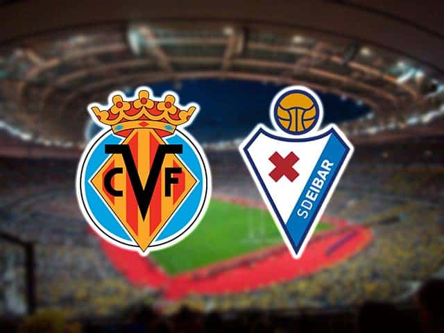 Soi kèo bóng đá 88FUN trận Villarreal vs Eibar, 21:00 - 19/9/2020