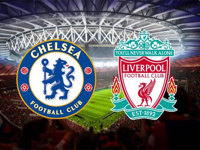 Soi kèo bóng đá 88FUN trận Chelsea vs Liverpool, 22:30 – 20/9/2020