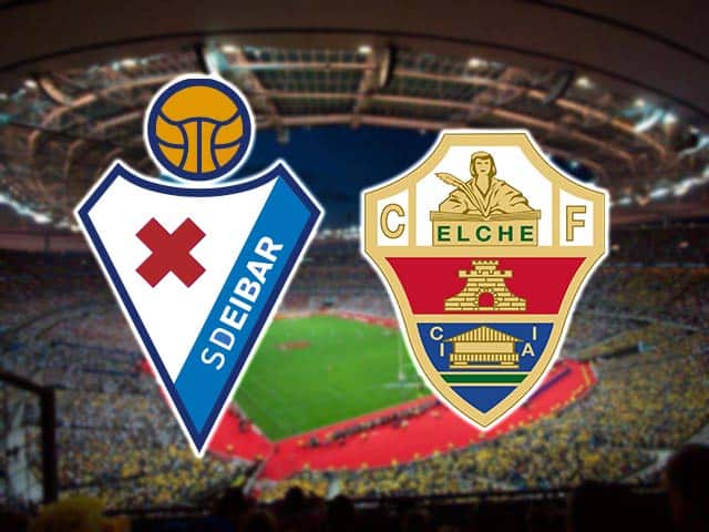 Soi kèo bóng đá 88FUN trận Eibar vs Elche, 22:00 - 30/9/2020