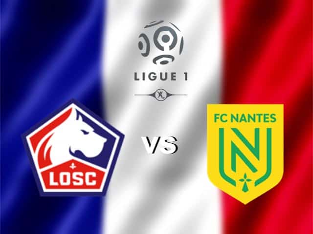 Soi kèo bóng đá 88FUN trận Lille vs Nantes, 2h00 – 26/9/2020