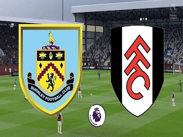 Soi kèo bóng đá 88FUN trận Burnley vs Fulham, 19:00 – 03/01/2020