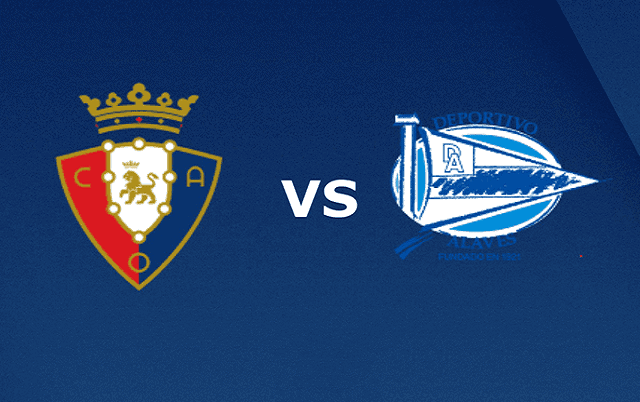 Soi kèo bóng đá 88FUN trận Osasuna vs Alaves, 22:15 – 31/12/2020