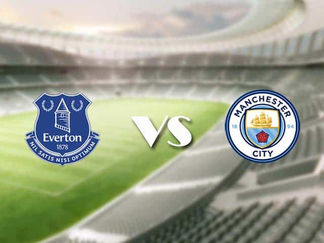 Soi kèo bóng đá 88FUN trận Everton vs Manchester City, 03:00 – 29/12/2020