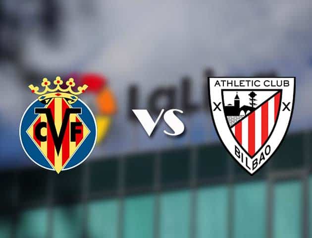 Soi kèo bóng đá 88FUN trận Villarreal vs Athletic Bilbao, 04:00 – 23/12/2020