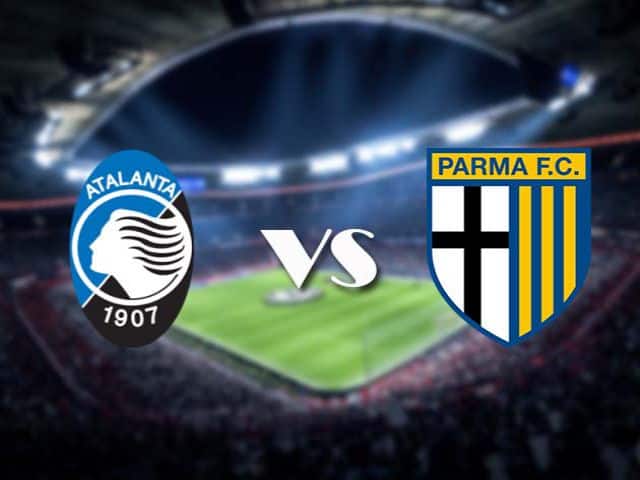 Soi kèo bóng đá 88FUN trận Atalanta vs Parma, 21:00 – 06/01/2021