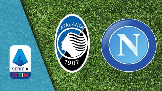 Soi kèo bóng đá 88FUN trận Atalanta vs Napoli, 0:00 – 22/02/2021