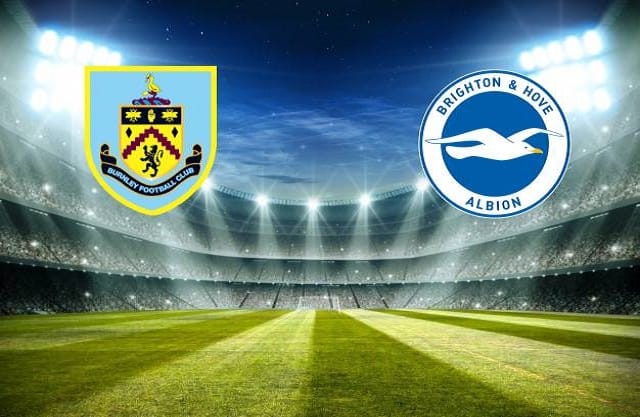 Soi kèo bóng đá 88FUN trận Burnley vs Brighton, 22h00 – 06/02/2021