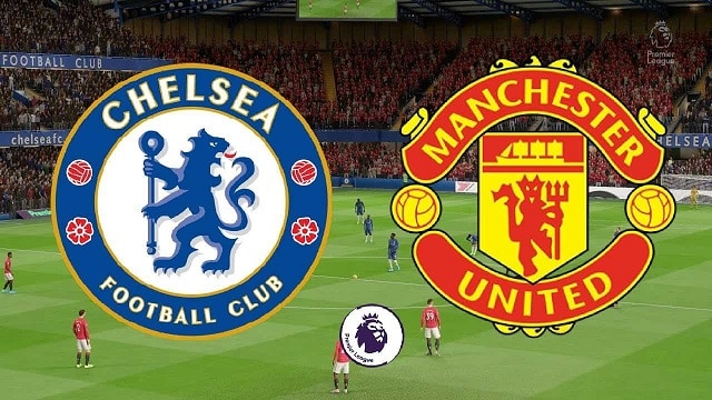 Soi kèo bóng đá 88FUN trận Chelsea vs Man Utd, 23h30 – 28/02/2021