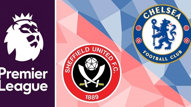 Soi kèo bóng đá 88FUN trận Sheffield Utd vs Chelsea, 2h15 – 08/02/2021