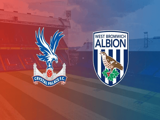 Soi kèo bóng đá 88FUN trận Crystal Palace vs West Brom, 22:00 – 13/03/2021