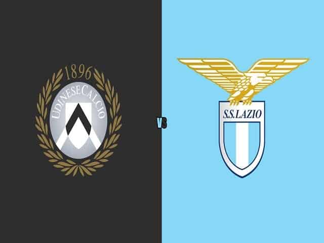 Soi kèo bóng đá 88FUN trận Udinese vs Lazio, 21:00 – 21/03/2021