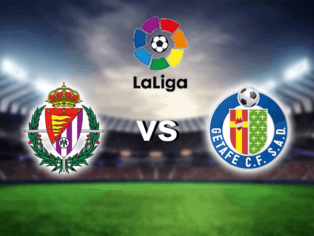 Soi kèo bóng đá 88FUN trận Real Valladolid vs Getafe, 20:00 – 06/03/2021