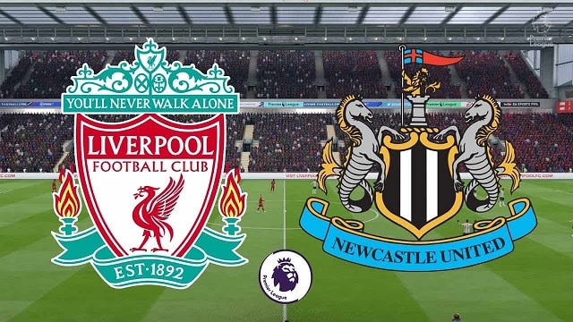 Soi kèo bóng đá 88FUN trận Liverpool vs Newcastle, 18:30 – 24/04/2021