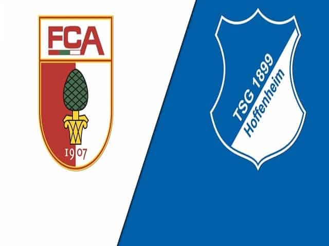 Soi kèo bóng đá 88FUN trận FC Augsburg vs 1899 Hoffenheim, 20:30 – 14/08/2021