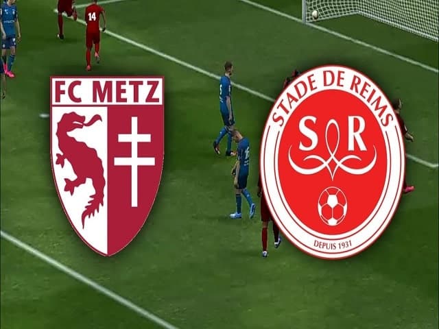 Soi kèo bóng đá 88FUN trận Metz vs Reims, 20:00 – 22/08/2021