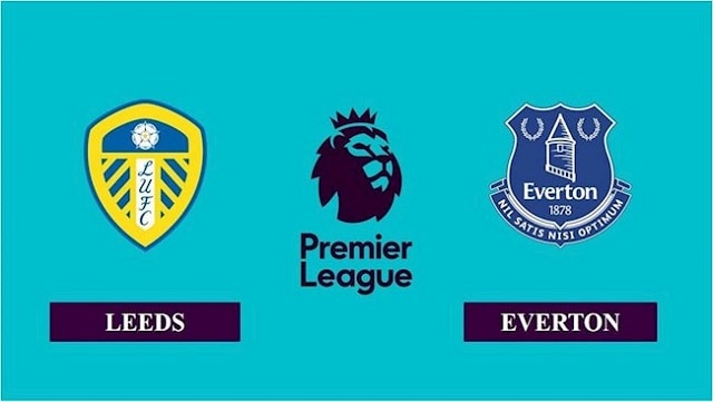 Soi kèo bóng đá 88FUN trận Leeds vs Everton, 21:00 – 21/08/2021