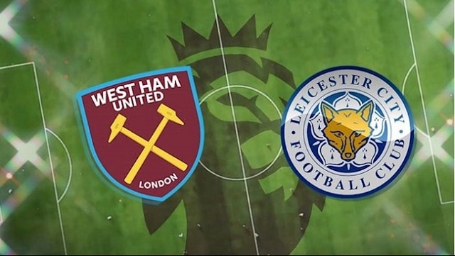 Soi kèo bóng đá 88FUN trận West Ham vs Leicester, 2:00 – 24/08/2021