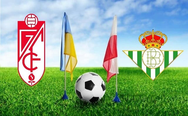 Soi kèo bóng đá 88FUN trận Granada CF vs Betis, 3:00 – 14/09/2021