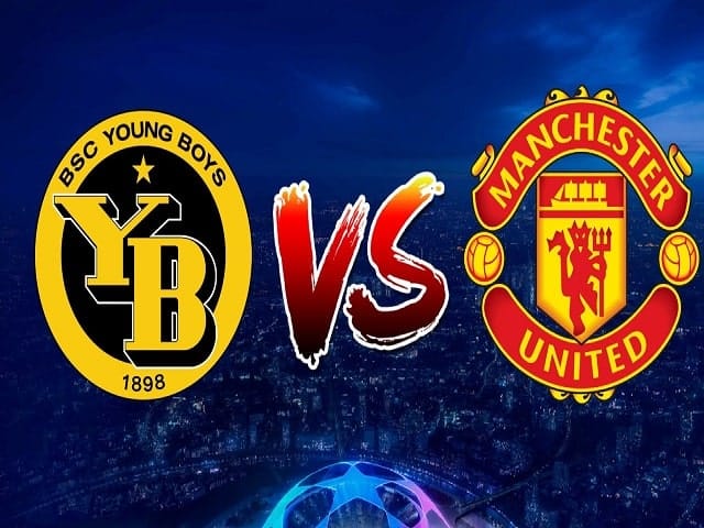 Soi kèo bóng đá 88FUN trận Young Boys vs Manchester United, 23:45 – 14/09/2021