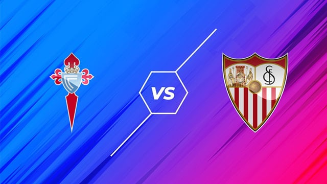 Soi kèo bóng đá 88FUN Celta Vigo vs Sevilla, 21:15 - 17/10/2021