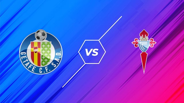 Soi kèo bóng đá 88FUN trận Getafe vs Celta Vigo, 02:00 - 26/10/2021