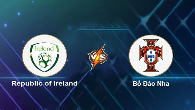 Soi kèo bóng đá 88FUN Ireland vs Bồ Đào Nha, 02:45 - 12/11/2021