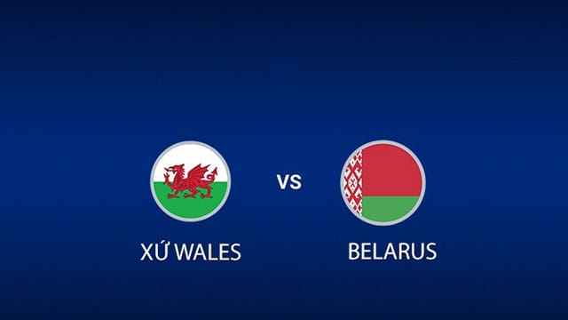 Soi kèo bóng đá 88FUN Wales vs Belarus, 02:45 - 14/11/2021