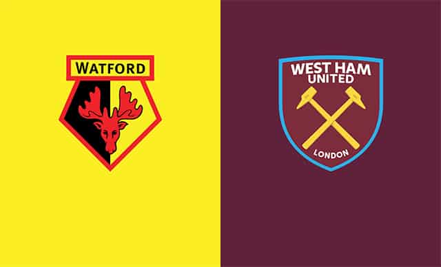 Soi kèo bóng đá 88FUN trận Watford vs West Ham, 22:00 - 28/12/2021