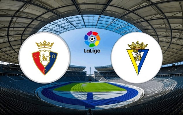 Soi kèo bóng đá 88FUN trận Osasuna vs Cadiz CF, 00:30 - 10/1/2022