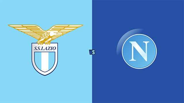 Soi kèo bóng đá 88FUN trận Lazio vs Napoli, 02:45 – 28/2/2022