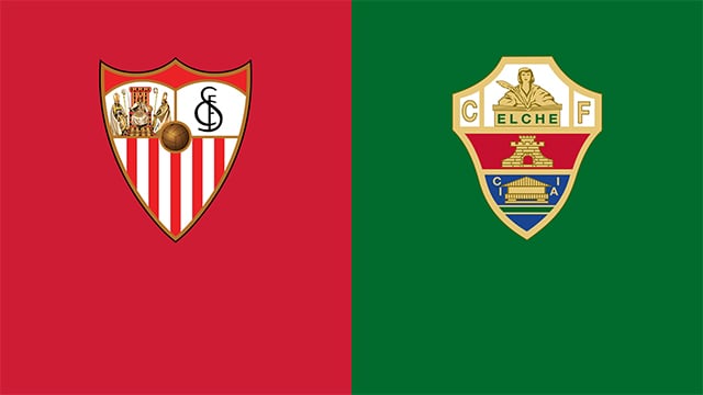 Soi kèo bóng đá 88FUN trận Sevilla vs Elche, 03:00 - 12/2/2022