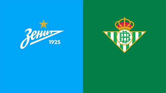 Soi kèo bóng đá 88FUN trận Zenit vs Betis, 00:45 – 18/2/2022