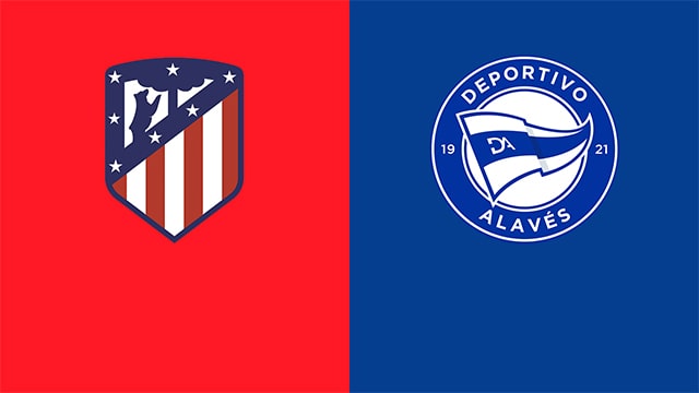 Soi kèo bóng đá 88FUN trận Atl. Madrid vs Alaves, 02:00 – 3/4/2022