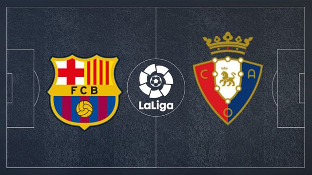 Soi kèo bóng đá 88FUN trận Barcelona vs Osasuna, 03:00 - 14/3/2022