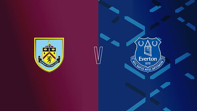 Soi kèo bóng đá 88FUN trận Burnley vs Everton, 01:30 - 7/4/2022