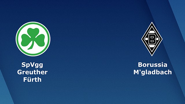 Soi kèo bóng đá 88FUN trận Greuther Furth vs B. Monchengladbach, 20:30 – 9/4/2022