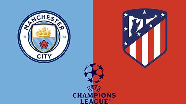 Soi kèo bóng đá 88FUN trận Manchester City vs Atl. Madrid, 02:00 – 6/4/2022