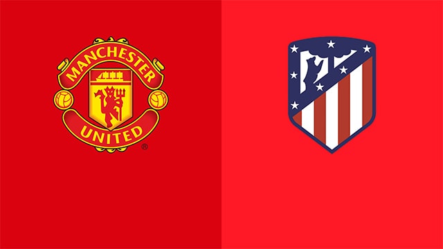 Soi kèo bóng đá 88FUN trận Manchester Utd vs Atl. Madrid, 03:00 – 16/3/2022