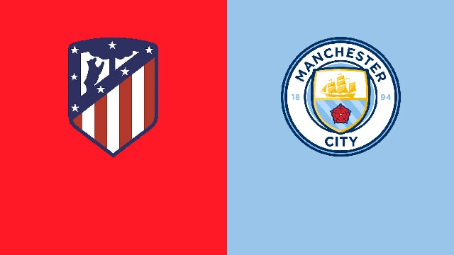 Soi kèo bóng đá 88FUN trận Atl. Madrid vs Manchester City, 02:00 – 14/4/2022