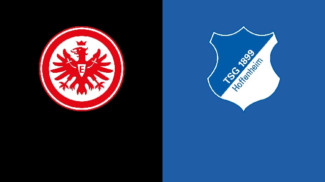 Soi kèo bóng đá 88FUN trận Eintracht Frankfurt vs Hoffenheim, 20:30 – 23/4/2022