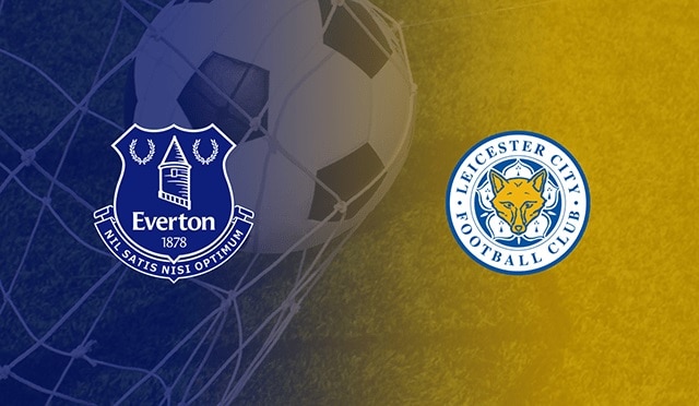 Soi kèo bóng đá 88FUN trận Everton vs Leicester, 01:45 - 21/4/2022