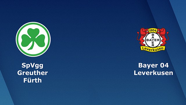 Soi kèo bóng đá 88FUN trận Greuther Furth vs Bayer Leverkusen, 20:30 – 23/4/2022