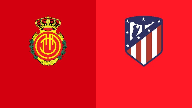 Soi kèo bóng đá 88FUN trận Mallorca vs Atl. Madrid, 21:15 – 9/4/2022