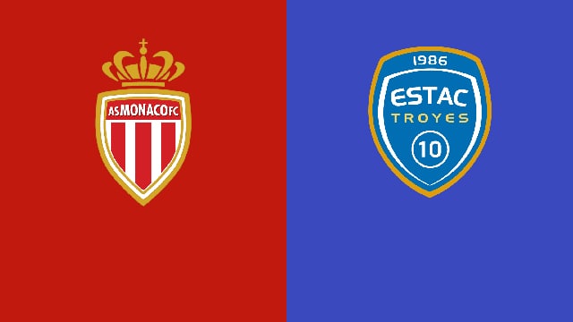 Soi kèo bóng đá 88FUN trận Monaco vs Troyes, 20:00 - 10/4/2022