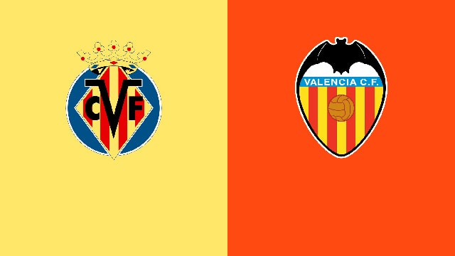 Soi kèo bóng đá 88FUN trận Villarreal vs Valencia, 02:30 – 20/4/2022