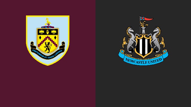 Soi kèo bóng đá 88FUN trận Burnley vs Newcastle, 22:00 – 22/5/2022