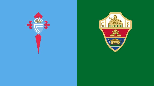 Soi kèo bóng đá 88FUN trận Celta Vigo vs Elche, 00:30 – 16/5/2022