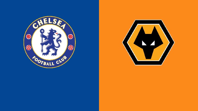 Soi kèo bóng đá 88FUN trận Chelsea vs Wolves, 21:00 - 7/5/2022